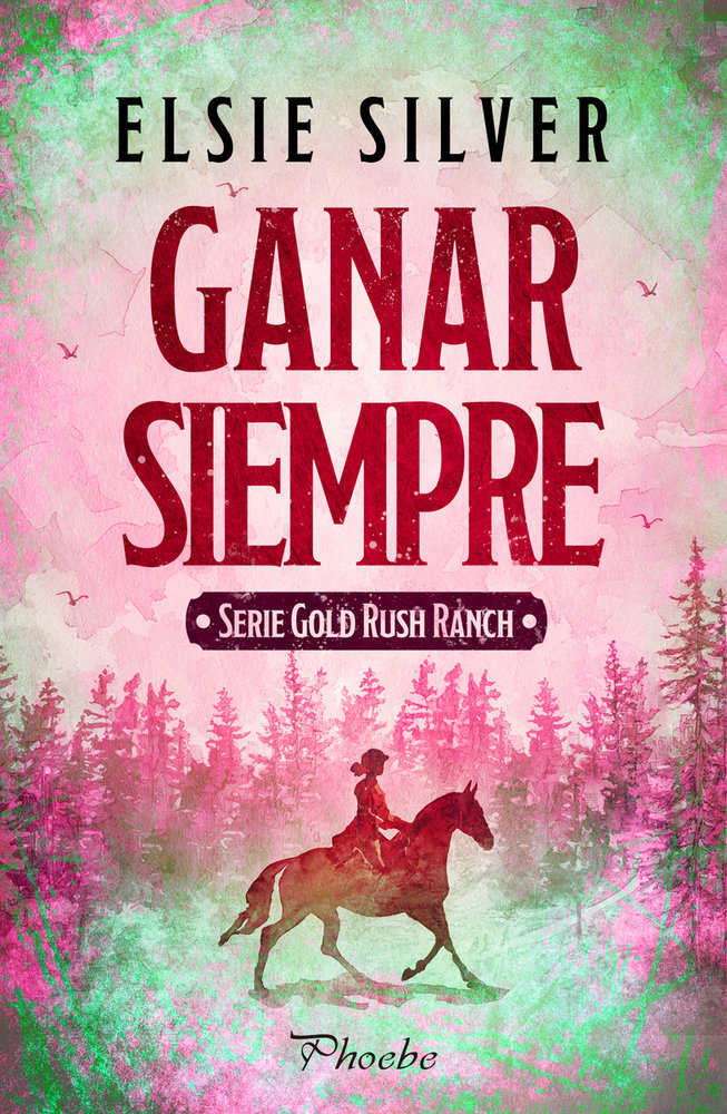 ganar siempre elsie silver